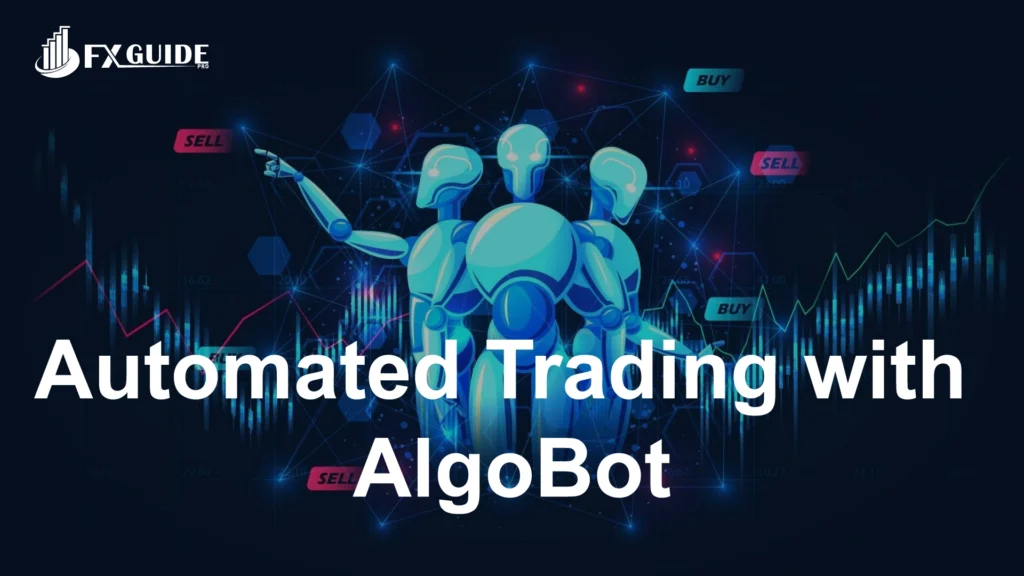 Automated Trading with AlgoBot Review