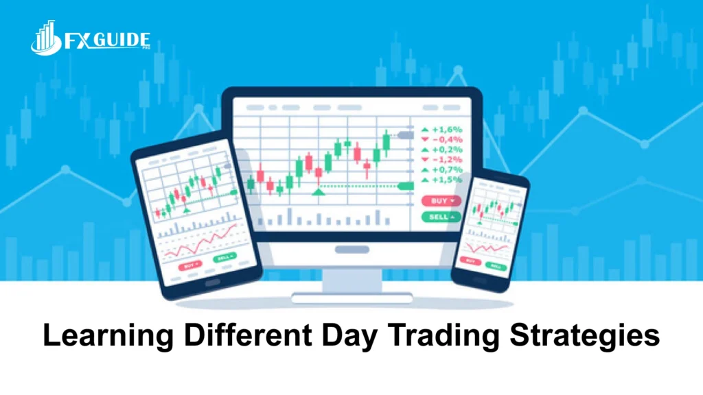 Learning Different Day Trading Strategies