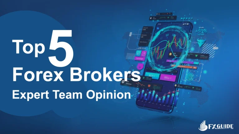 Top 5 Forex Brokers 2025 - Expert Team Opinion